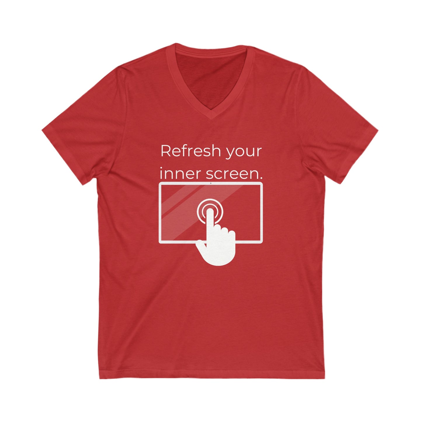Refresh your inner screen Inspirational Quote V-neck Unisex T-Shirt
