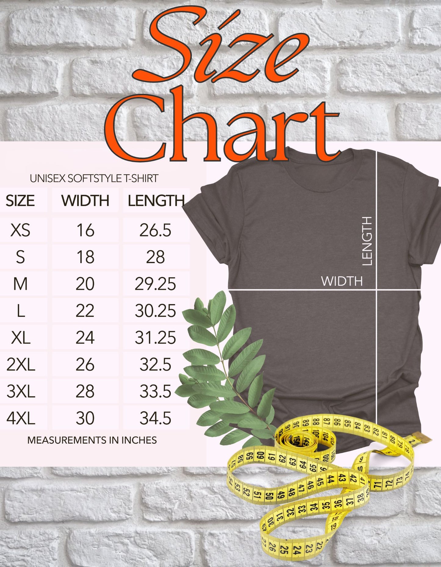 Inspirational Quote T-Shirt, Size Chart in inches.