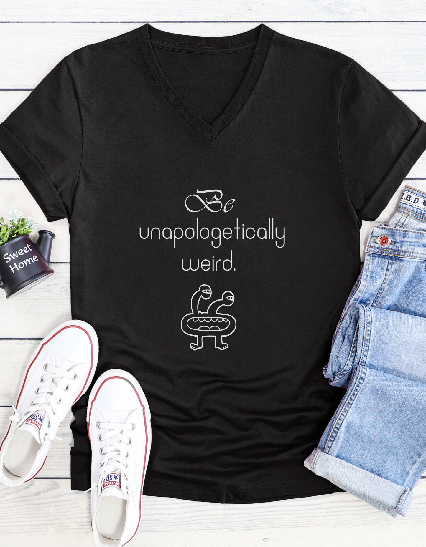 Be Unapologetically Weird, Inspirational Quote V-neck Unisex T-Shirt