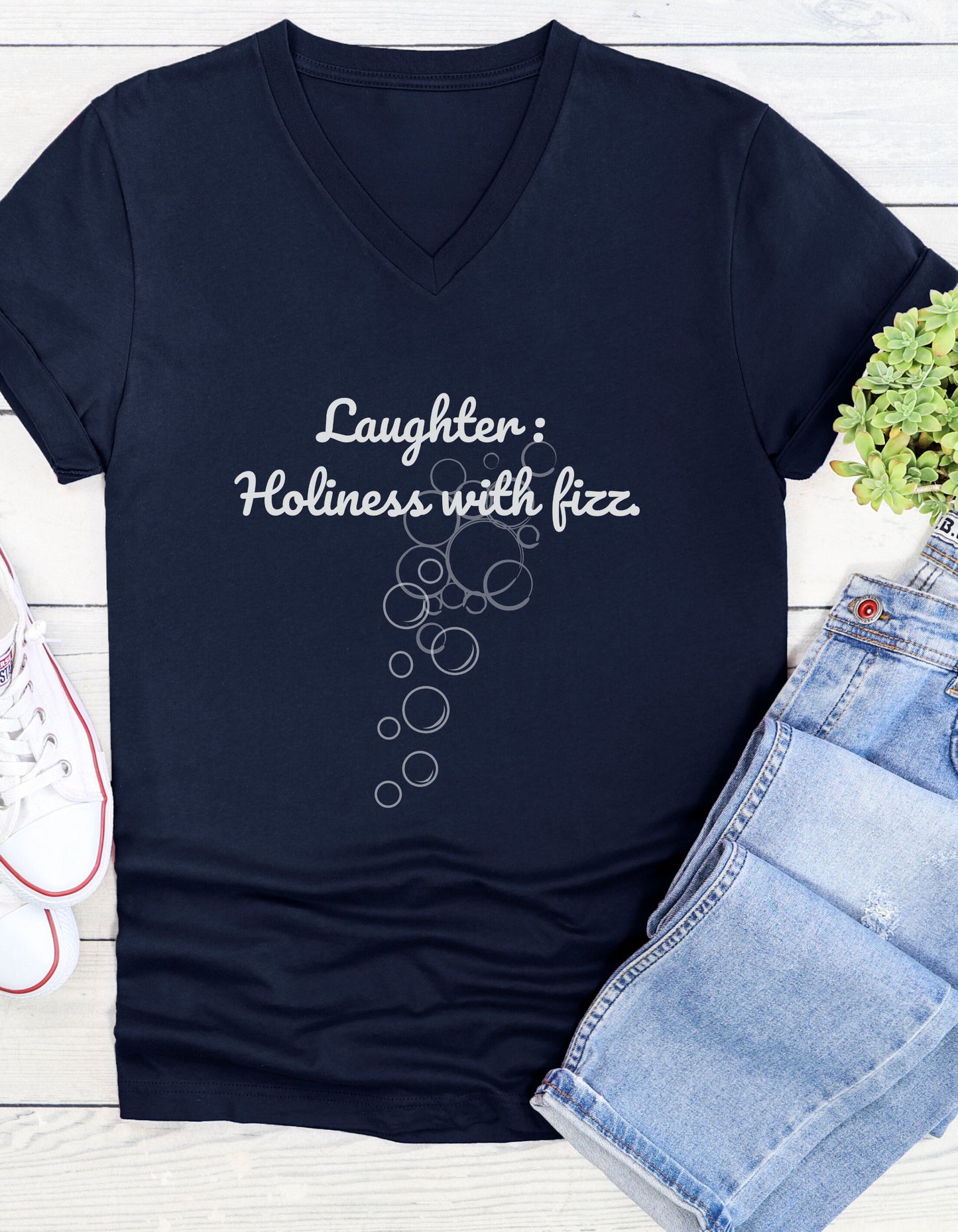 Laughter, Holiness With Fizz, Inspirational Quote V-neck Unisex T-Shirt