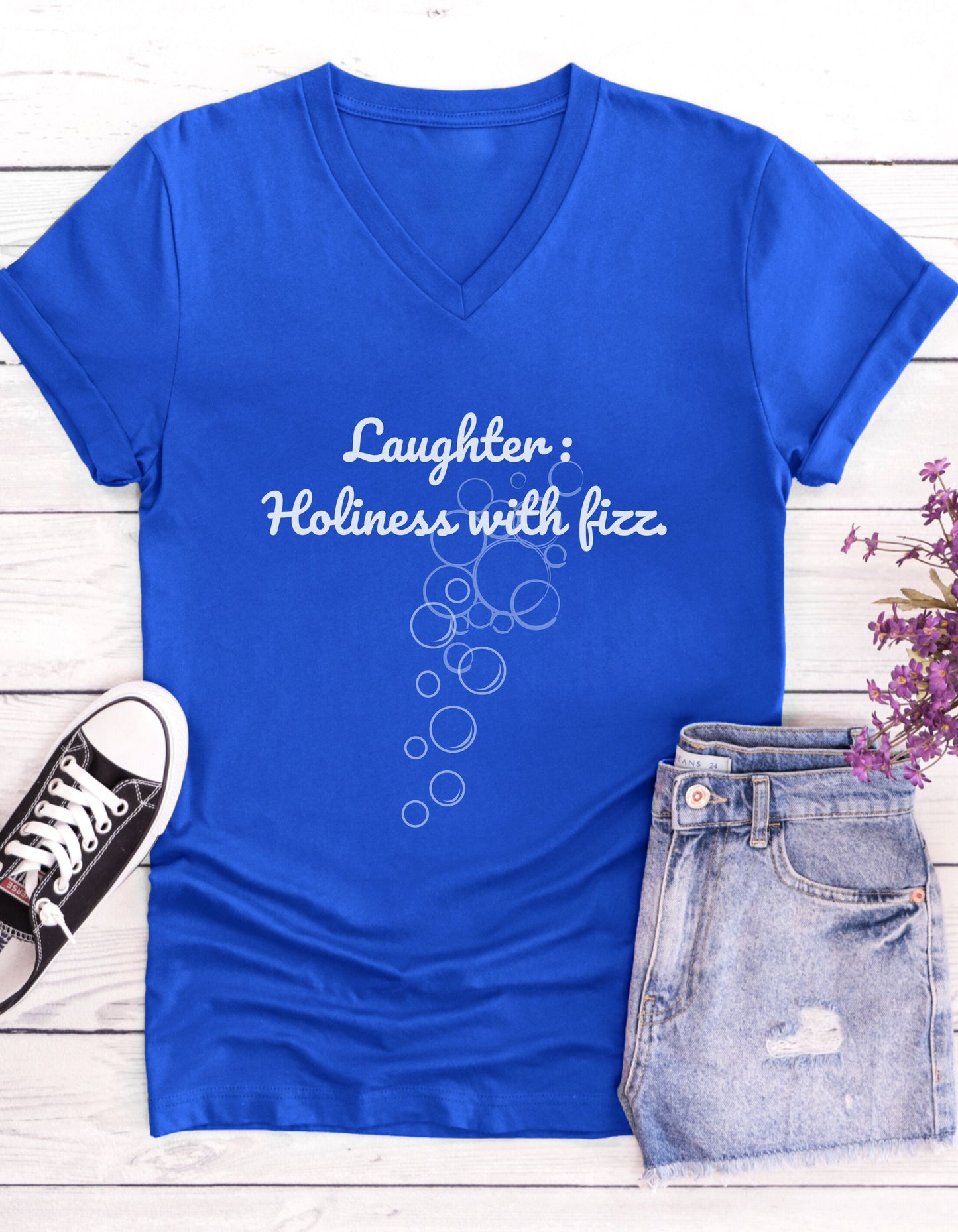 Laughter, Holiness With Fizz, Inspirational Quote V-neck Unisex T-Shirt