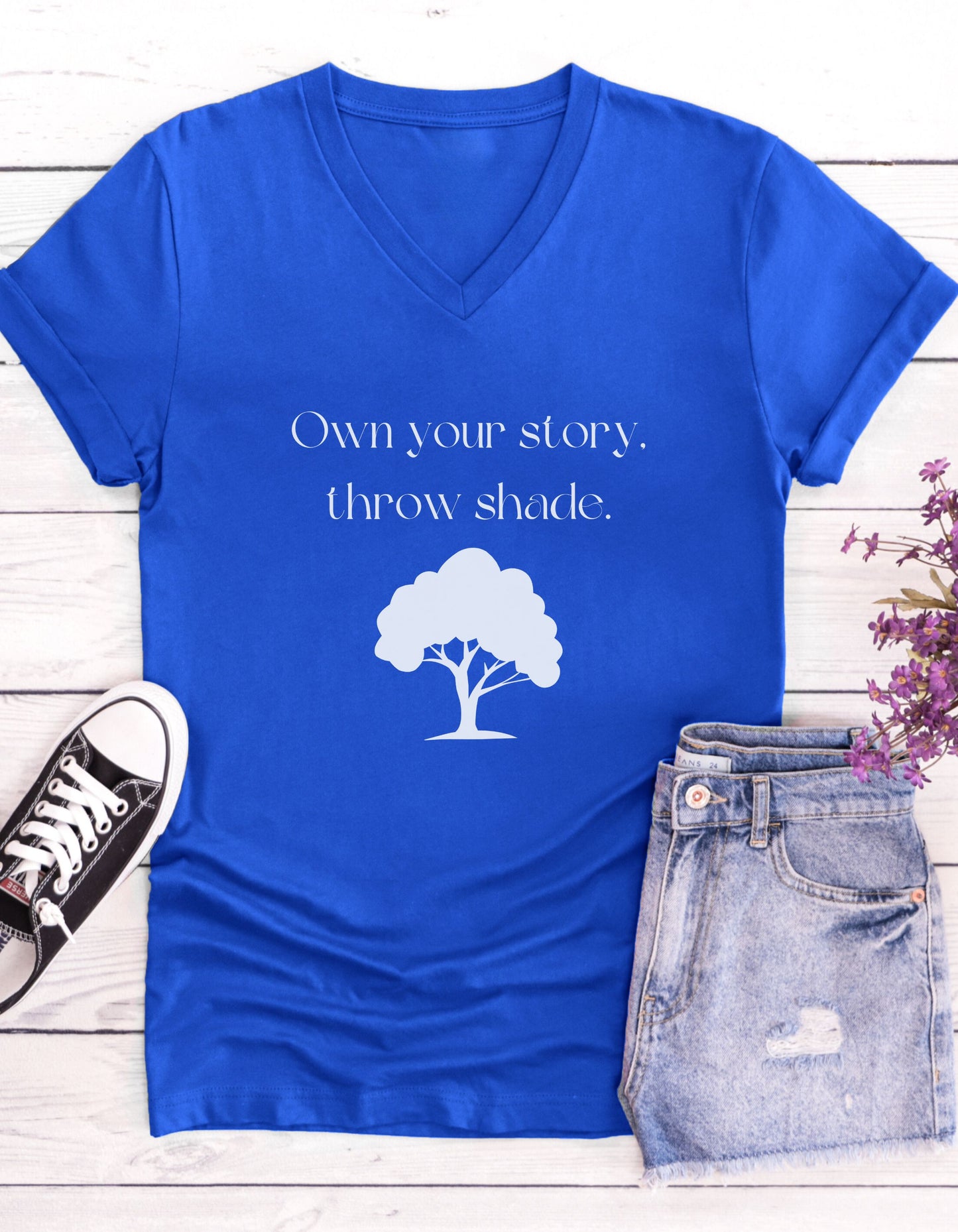 Own Your Own Story, Throw Shade, Inspirational Quote V-neck Unisex T-Shirt