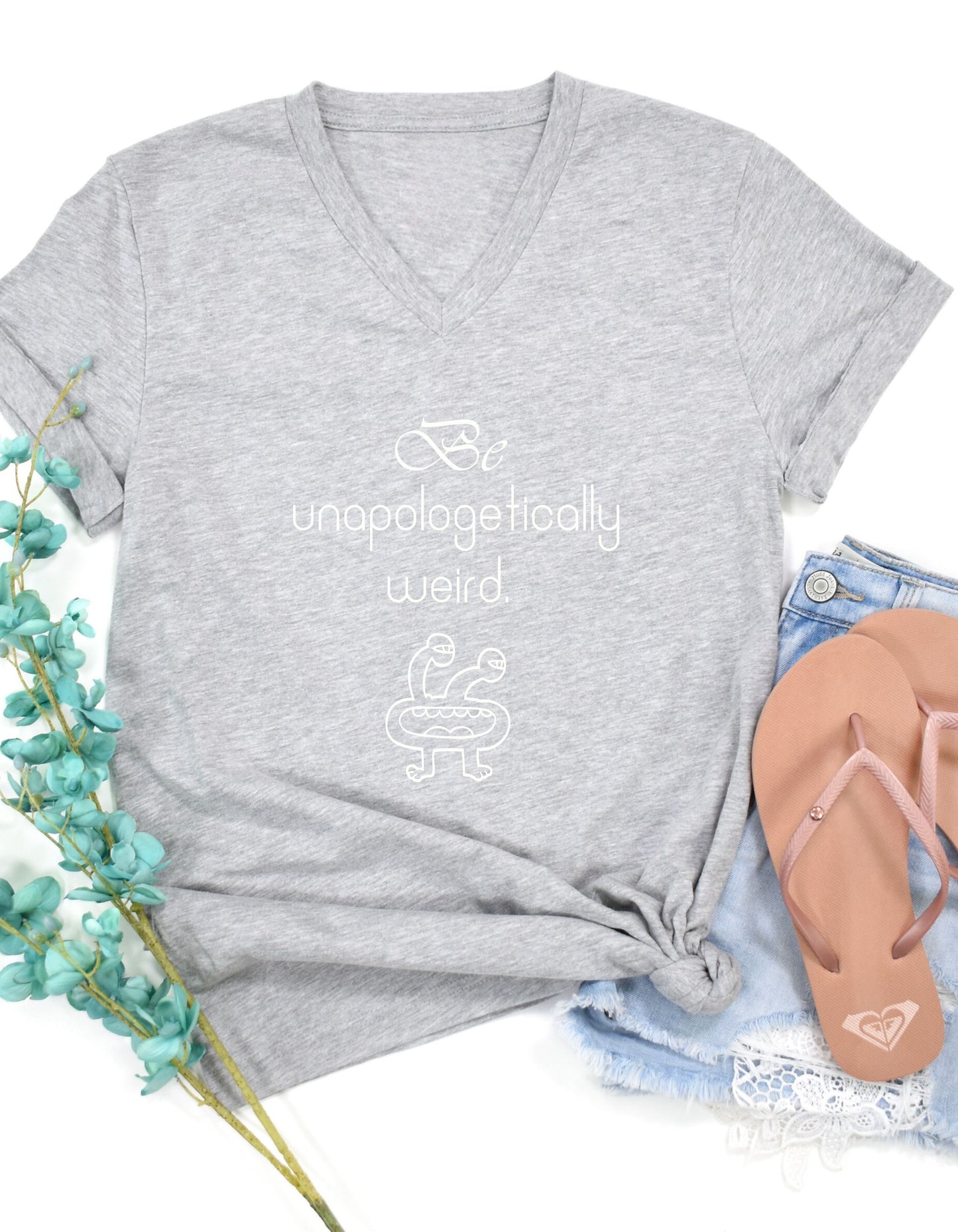 Be Unapologetically Weird, Inspirational Quote V-neck Unisex T-Shirt
