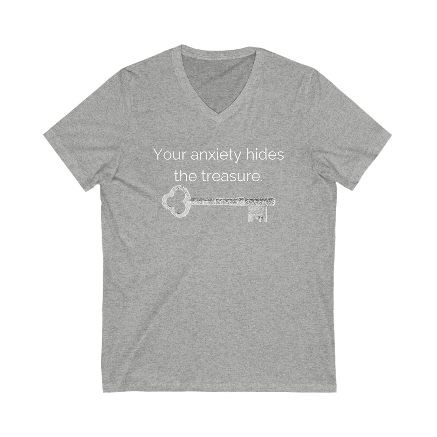 Your anxiety hides the treasure Inspirational Quote V-neck Unisex T-Shirt