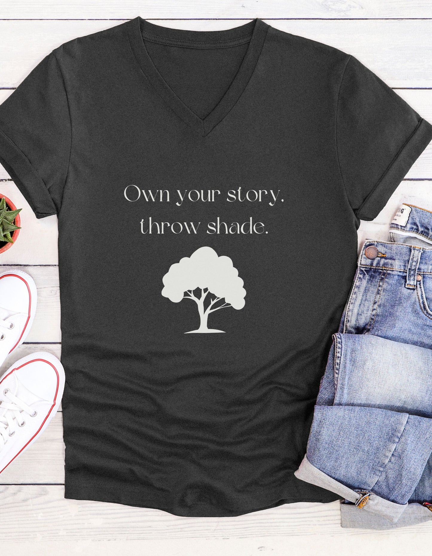 Own Your Own Story, Throw Shade, Inspirational Quote V-neck Unisex T-Shirt