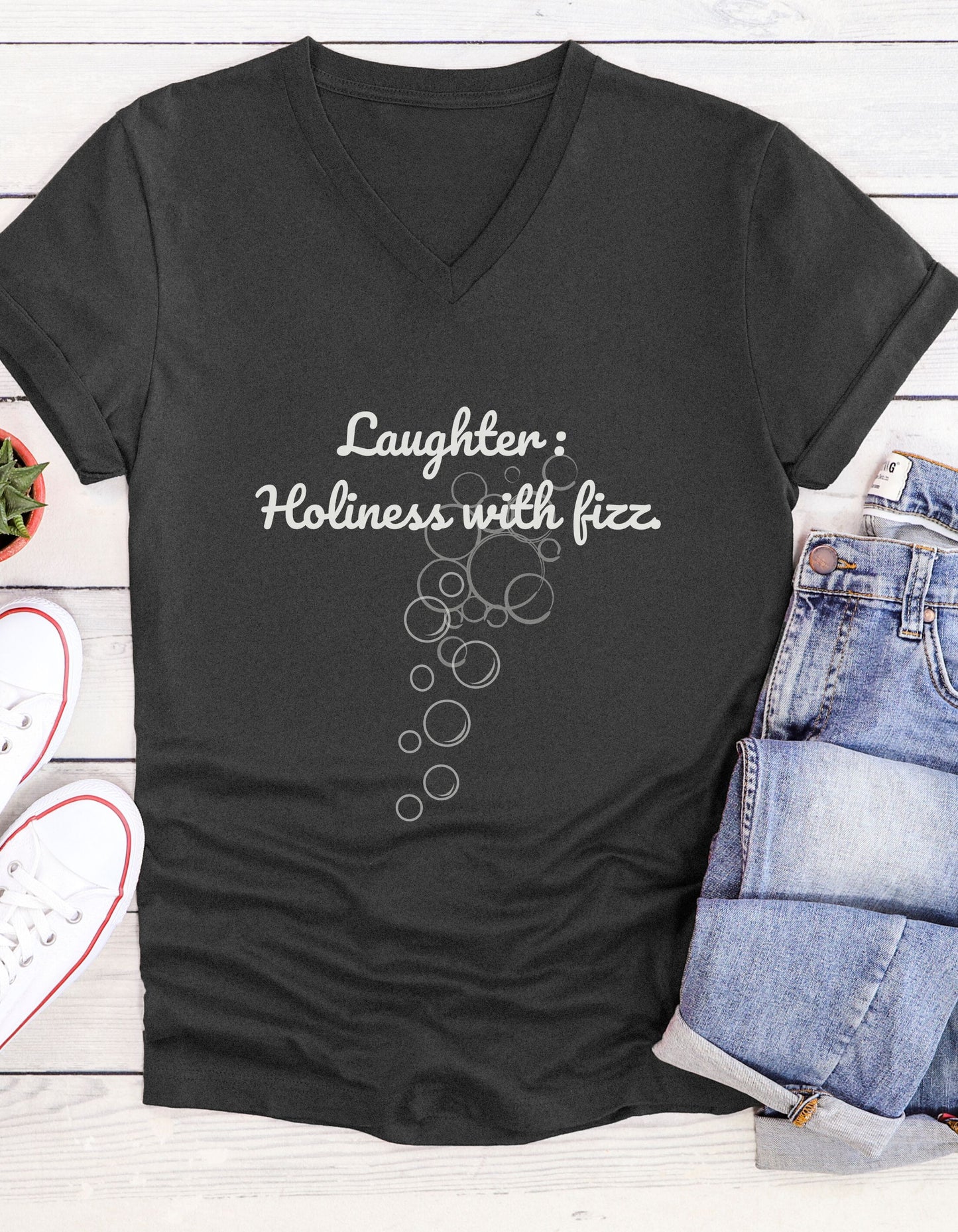 Laughter, Holiness With Fizz, Inspirational Quote V-neck Unisex T-Shirt