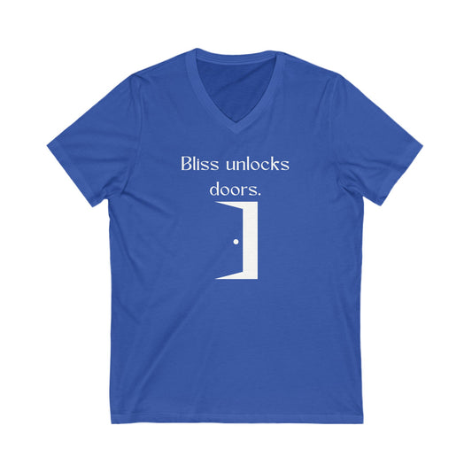 Bliss unlocks doors Inspirational Quote V-neck Unisex T-Shirt